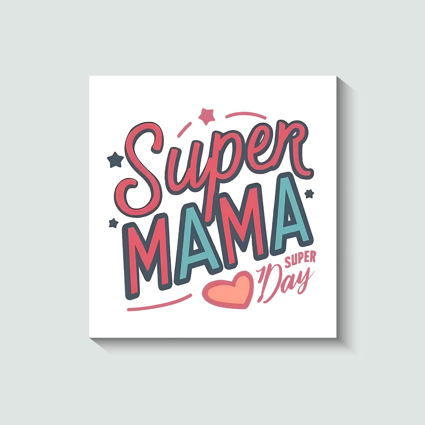 Super Mama T-Shirt