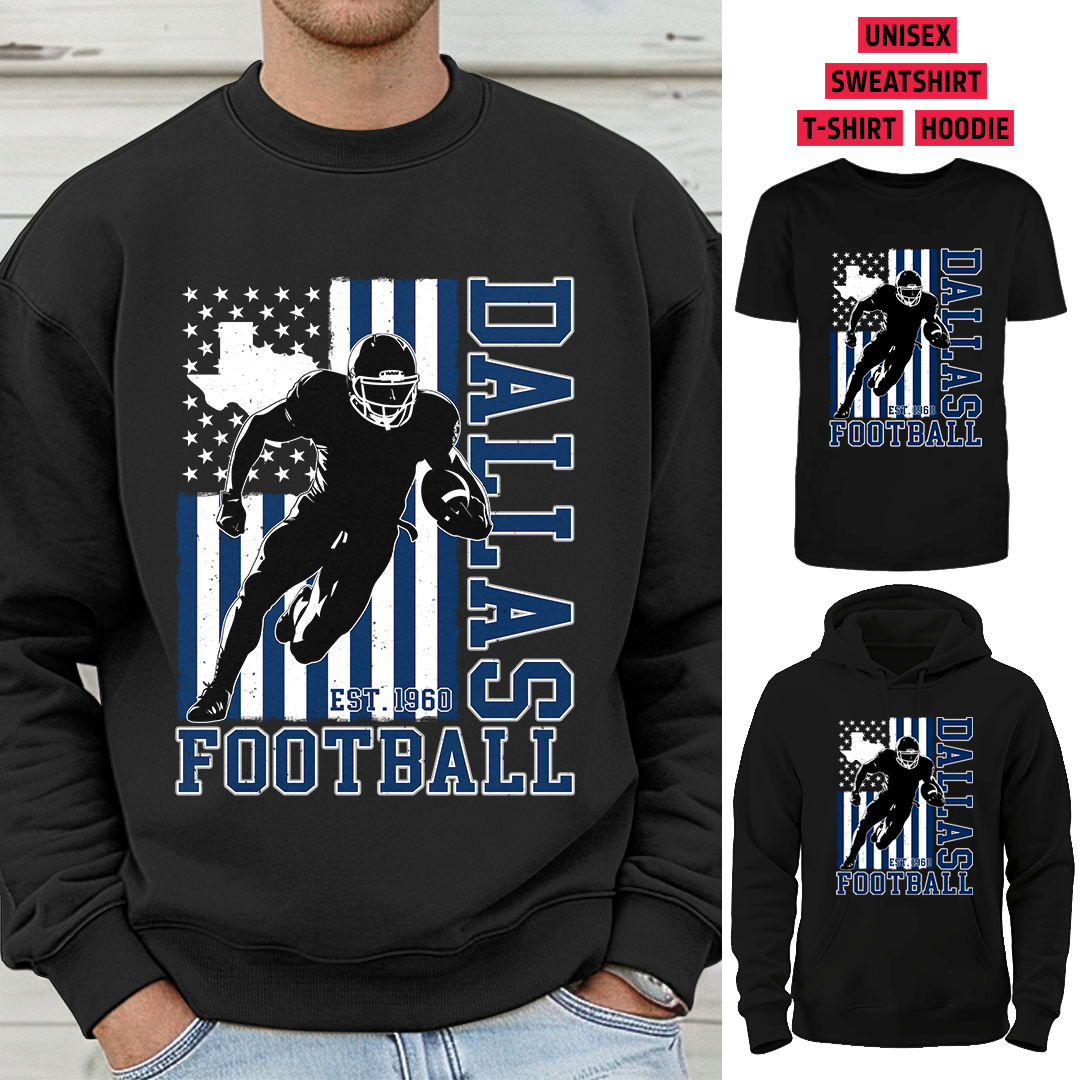 Vintage Dallas Football 1960 Flag USA T-Shirt/Sweatshirt/Hoodie, Unisex T-Shirt/Sweatshirt/Hoodie