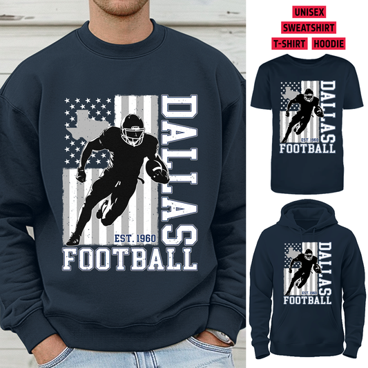 Vintage Dallas Football 1960 Flag USA T-Shirt/Sweatshirt/Hoodie, Unisex T-Shirt/Sweatshirt/Hoodie