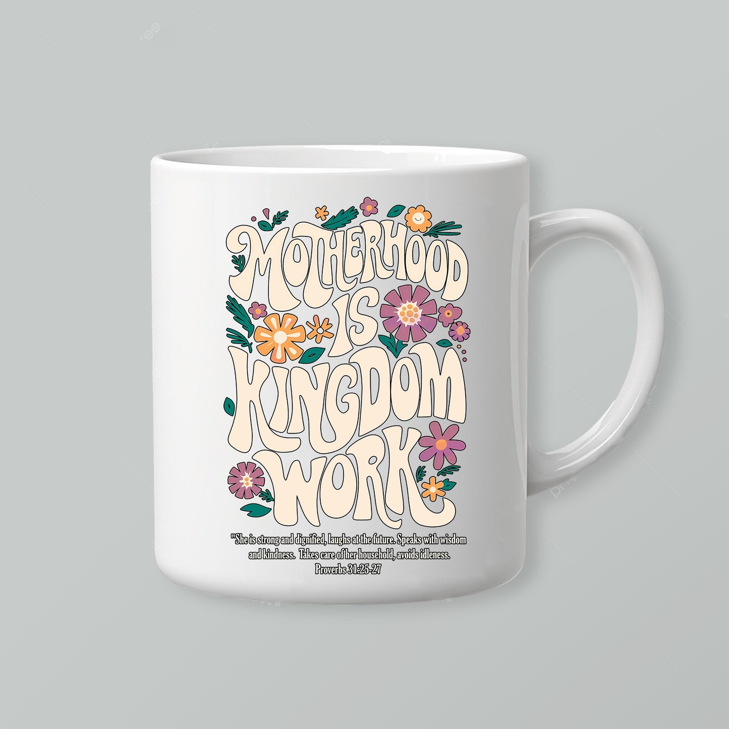 Motherhood Is Kingdom Work T-Shirt