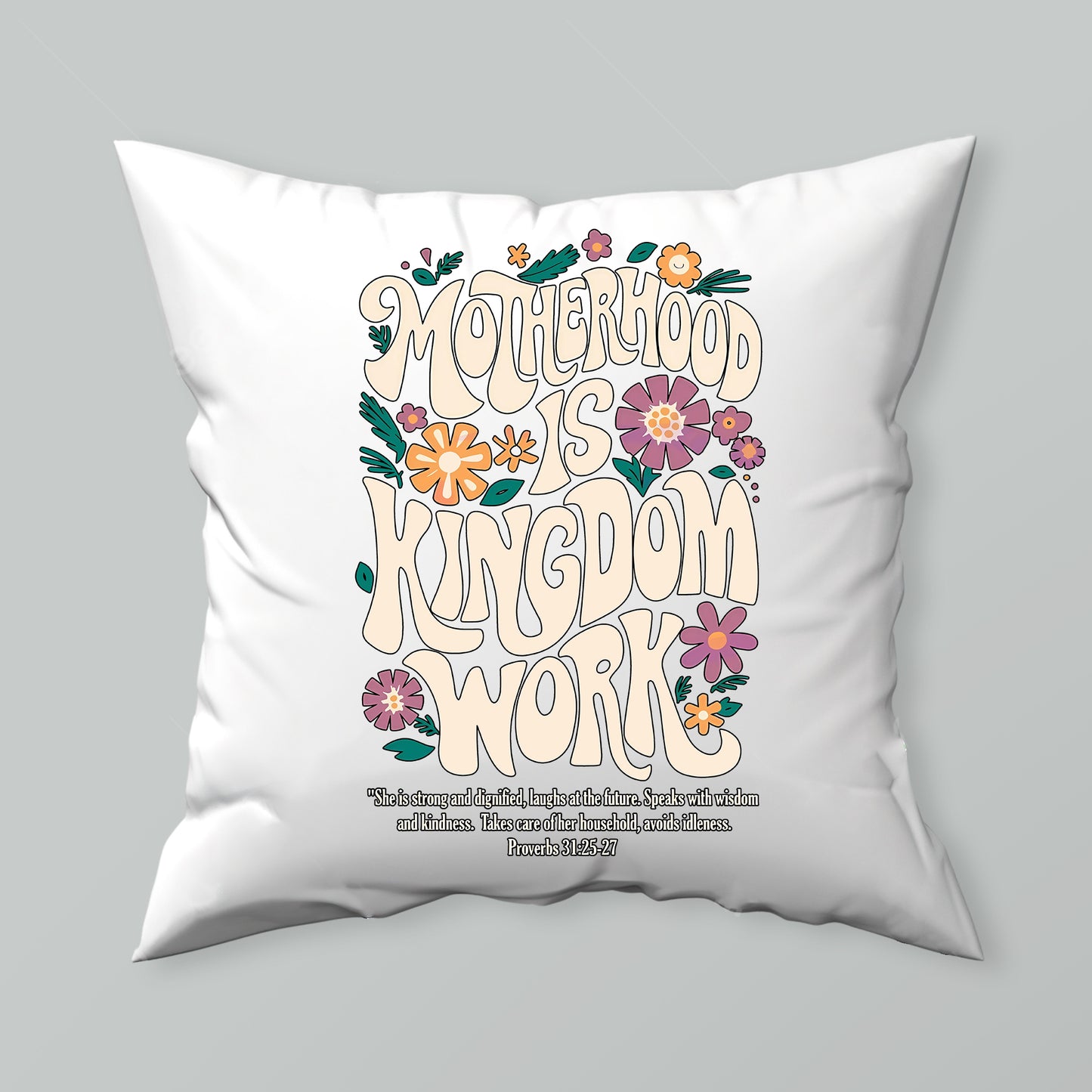 Motherhood Is Kingdom Work T-Shirt