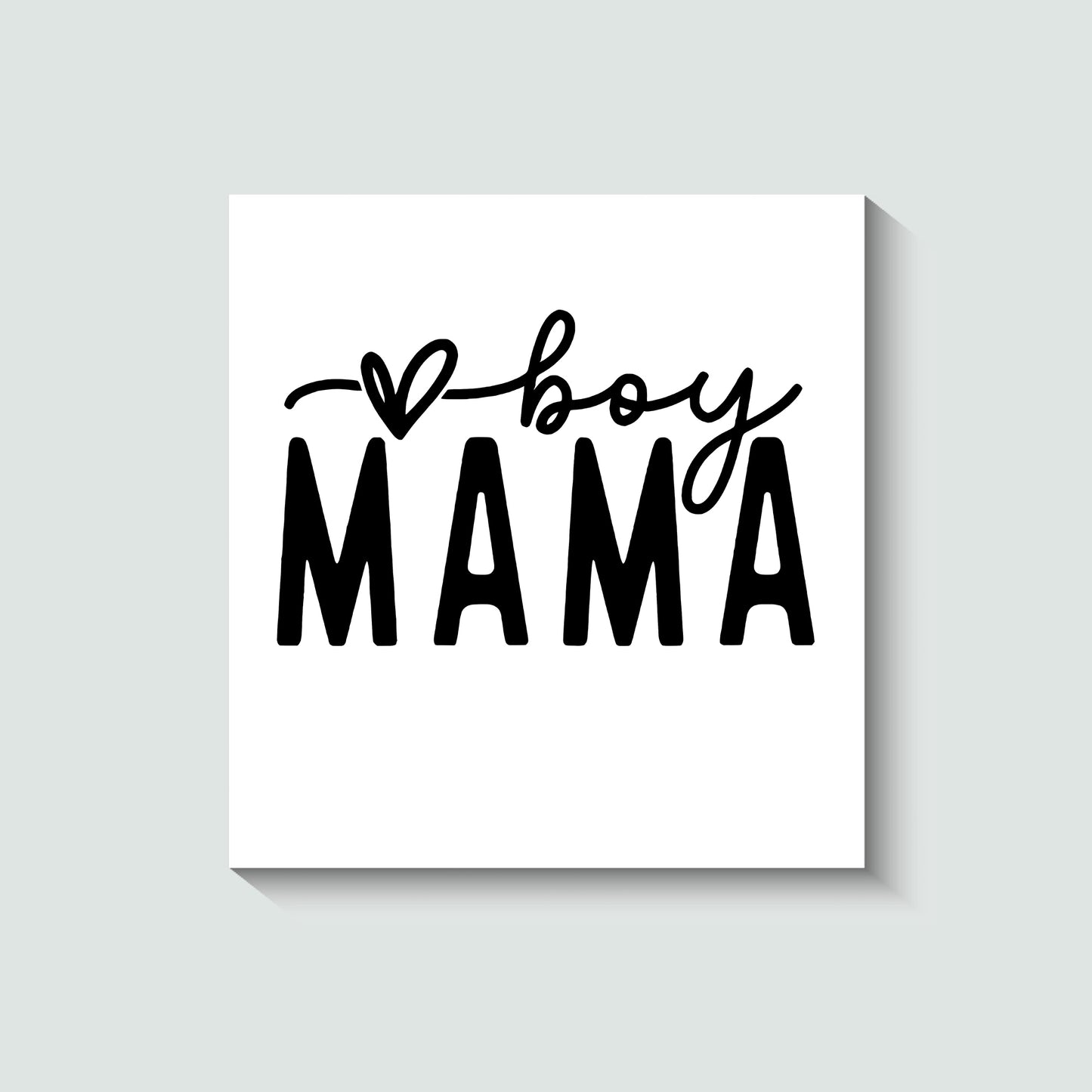Boy Mama T-Shirt