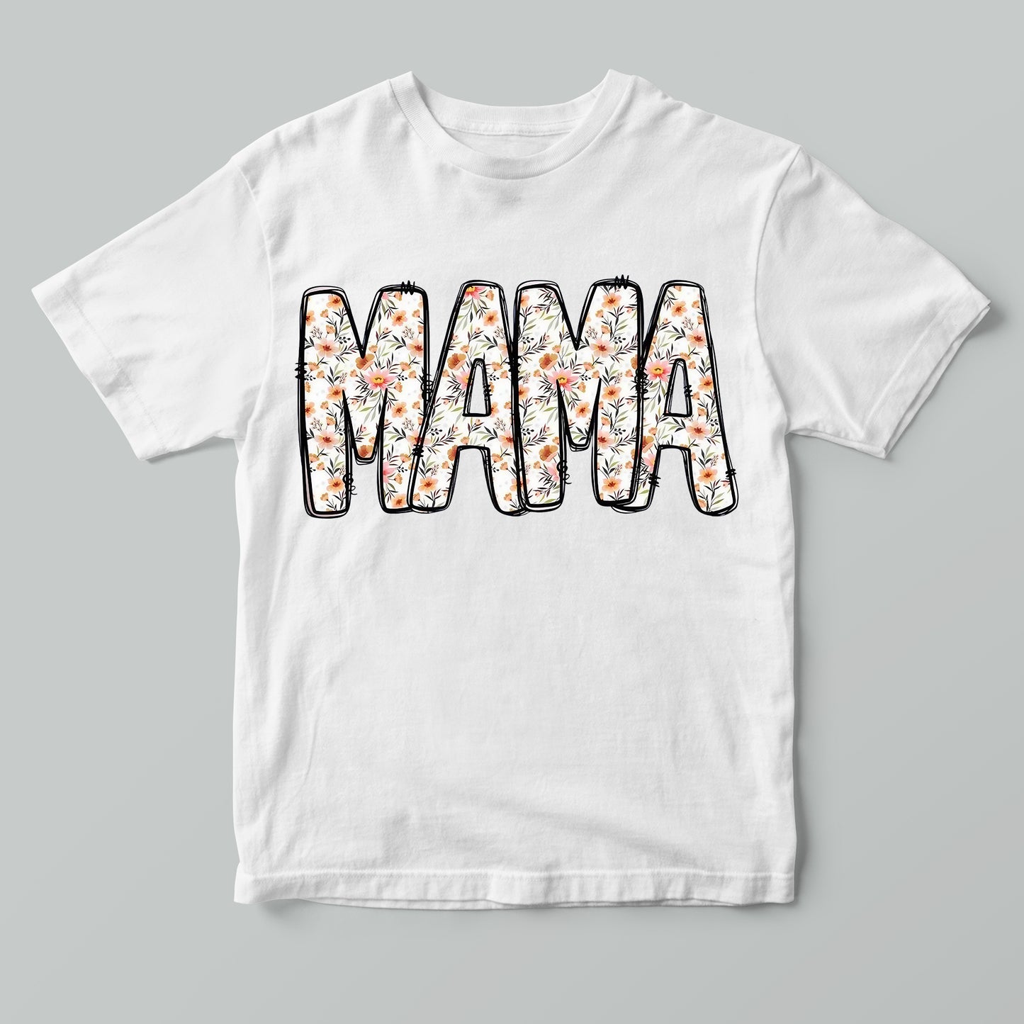 Mama T-Shirt