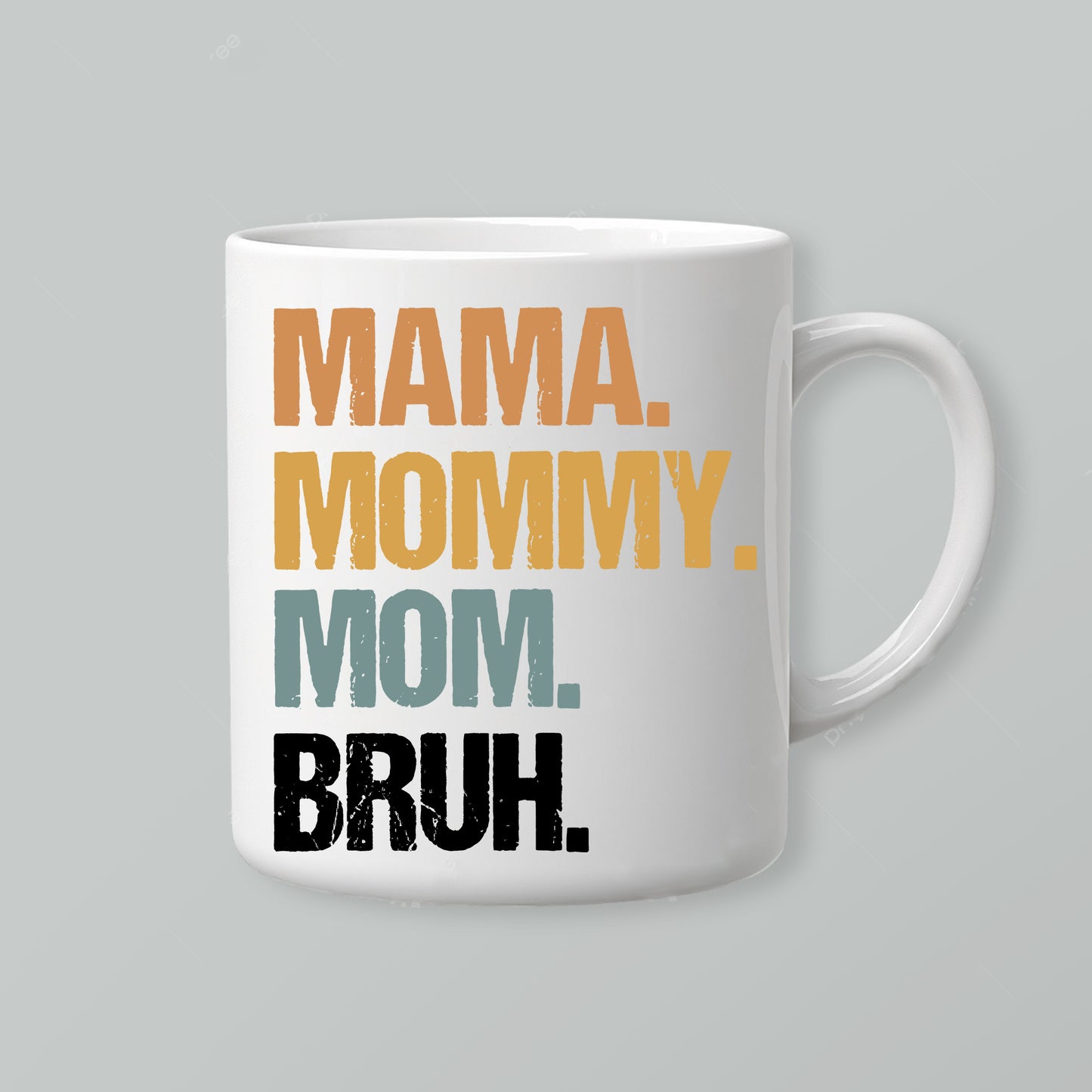 Mama Mommy Mom Bruh T-Shirt
